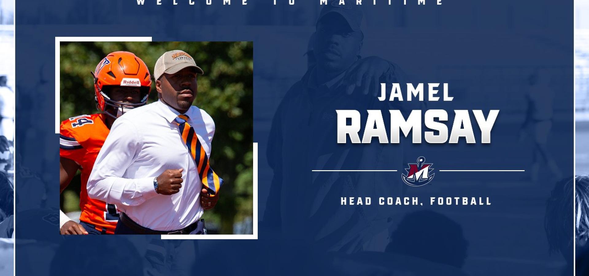 Jamel Ramsay Tabbed to Lead Maritime Football Program Jamel Ramsay Tabbed to Lead Maritime Football Program