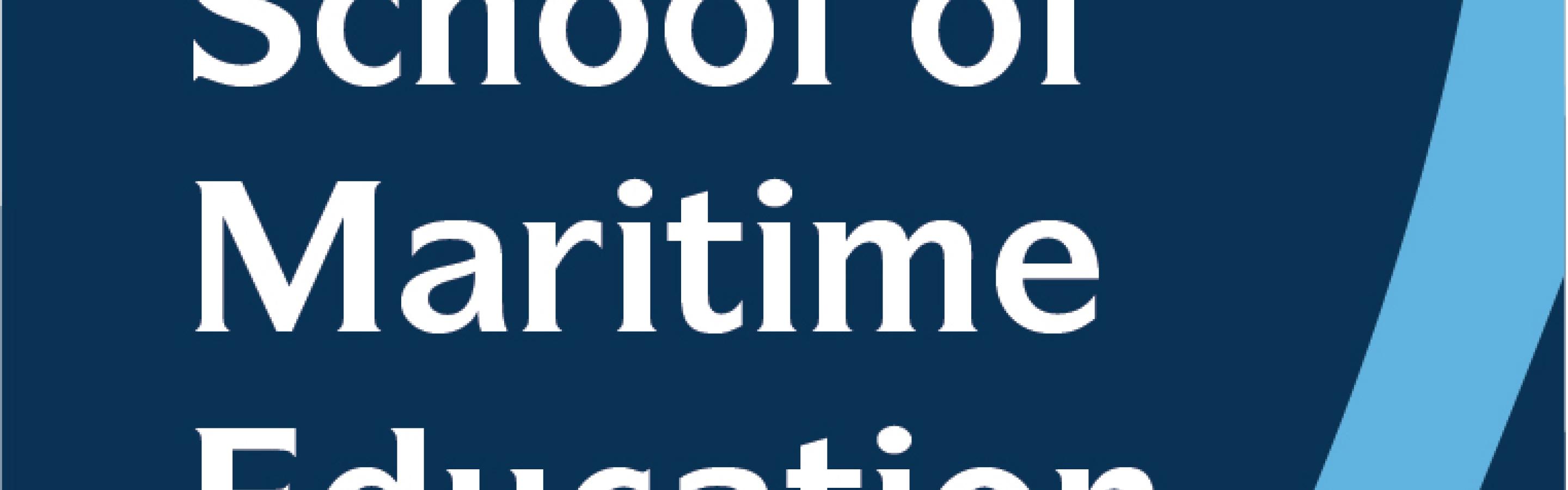 School of Maritime Education and Training